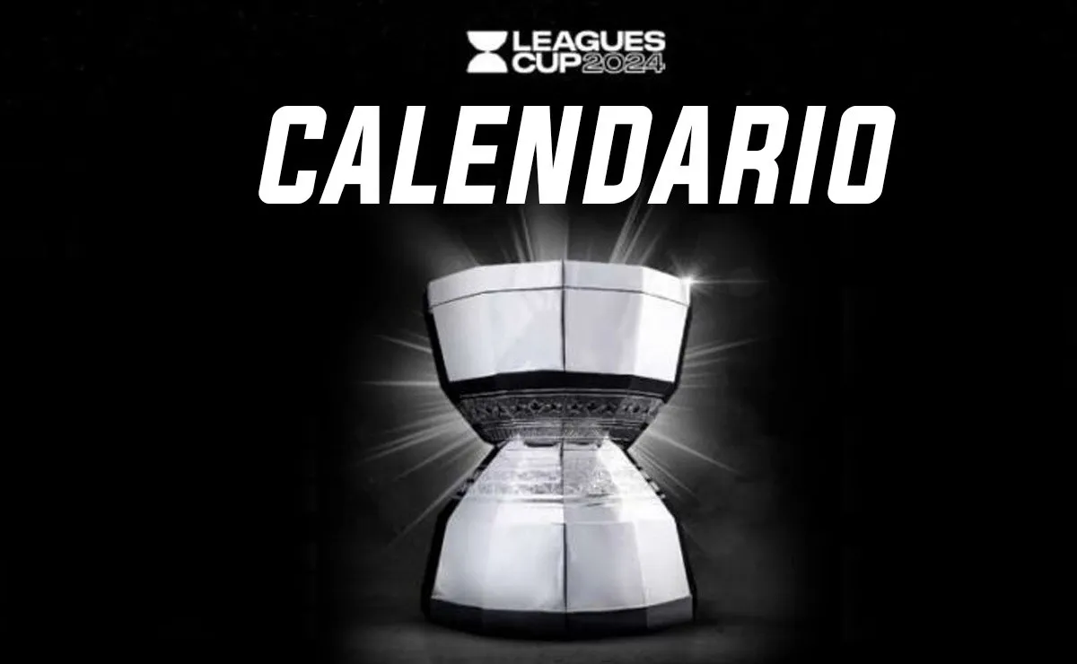 Leagues Cup 2024 Calendario completo de partidos con fechas, horarios y las sedes TUDN